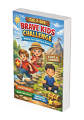 The Brave Kids Challenge: 7 Days to Confidence & Calm